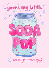 Load image into Gallery viewer, SODA POP VALENTINE
