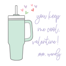 Load image into Gallery viewer, STANLEY VALENTINE (2 options)