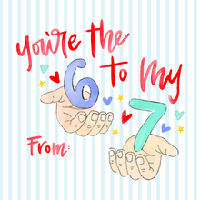 Load image into Gallery viewer, SIX SEVEN VALENTINE STICKER