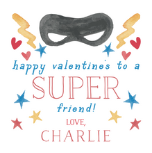 Load image into Gallery viewer, SUPER HERO VALENTINE