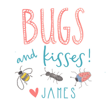 Load image into Gallery viewer, BUGS AND KISSES