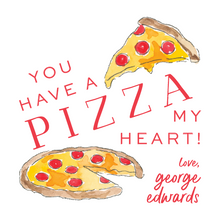 Load image into Gallery viewer, PIZZA VALENTINE