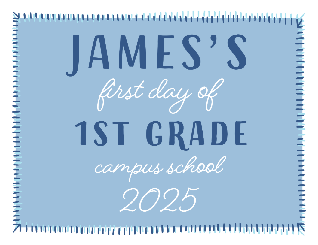 JAMES PRINTABLE SCHOOL SIGN SET (customizable colors)
