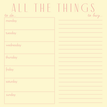 Load image into Gallery viewer, ALL THE THINGS PLANNING PAD
